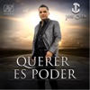Querer Es Poder - EP