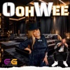 Ooh Wee (feat. p2k dadiddy) - Single