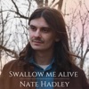 Swallow Me Alive - Single