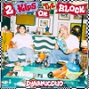 2 Kids On The Block, Pt. 3 - EP