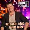 We Gaan Niet Naar Huis - Single