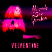 Miranda Sex Garden - Velventine