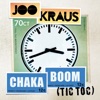 Chaka Boom (Tic Toc) - Single