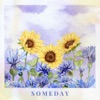 Someday - Single