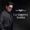 La Guerra Acaba - Single