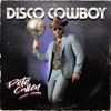 Disco Cowboy - Single