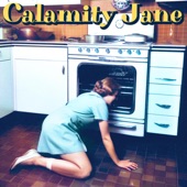 Lady Heroine - Calamity Jane