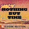 Nothing But Time - Single