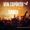 Ven Espirito Santo -Alabanza Música Cristiana - Single