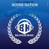 House Nation - Single