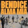 mission musica - Bendice Alma Mía