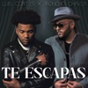 Te Escapas - Single