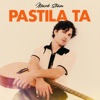 Pastila ta - Single