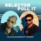 Selector Pull It (feat. Shaggy) cover