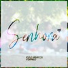 Senhora - Single