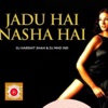 YTubeMusic - Jaadu Hai Nasha