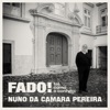 FADO! Tal Como O Conheci