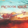 Pacto de Amor - Single