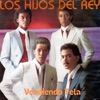 Los Hijos del Rey - Vendiendo Tela