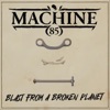 Blast from a Broken Planet - Single