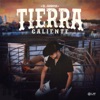 Tierra Caliente - Single