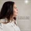 Fernanda Ramos - O Deus Que Surpreende