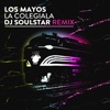 La Colegiala (DJ Soulstar Remix) - Single
