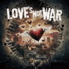 Love's Not War - Single