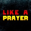 Like a Prayer (Epic Version) - Single