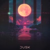 Dusk - Single