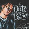 DATE UN BESO - Single