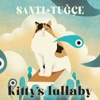 Kitty's Lullaby - Single