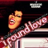 I Found Love (feat. Michele McCain)