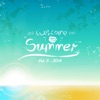 Welcome to Summer, Vol. 11