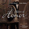Affair of Honor / Für uns Ehrensache - Lorin Maazel, Zubin Mehta, Blasmusik by the Munich Philharmonic Orchestra & Münchner Philharmoniker
