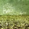 Dark Days Come - WellBad lyrics