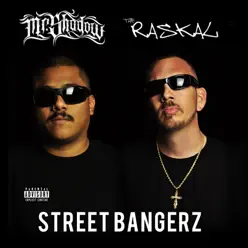 Street Bangerz - Mr. Shadow Street Bangerz - Mr. Shadow