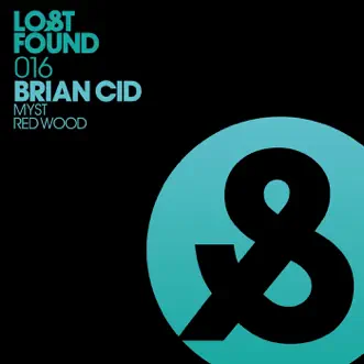 Myst / Redwood - Single by Brian Cid album reviews, ratings, credits