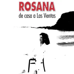 De Casa a las Ventas - Rosana