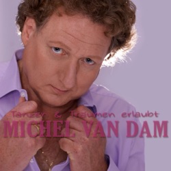 Michel van Dam - Zum allerersten Mal