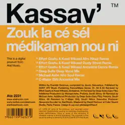 Zouk la cé sél médikaman nou ni (Remixes) - Single - Kassav' Zouk la cé sél médikaman nou ni (Remixes) - Single - Kassav'