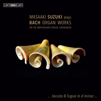 J.S. Bach: Organ Works by Masaaki Suzuki album reviews, ratings, credits