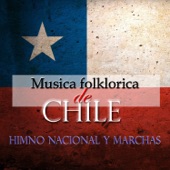 Música Folklorica de Chile - Himno Nacional y Marchas artwork