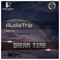 Dream Time (Ambient Mix) [feat. Sarah Newton] - Audiotrip lyrics