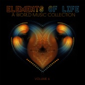 Elements of Life: A World Music Collection, Vol. 6 artwork