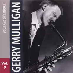 Gerry Mulligan Vol. 9 - Gerry Mulligan Gerry Mulligan Vol. 9 - Gerry Mulligan