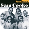 Specialty Profiles: Sam Cooke with The Soul Stirrers