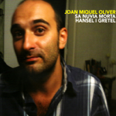 Hansel I Gretel - Joan Miquel Oliver