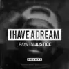 Stream & download I Have a Dream (Deluxe Edition)