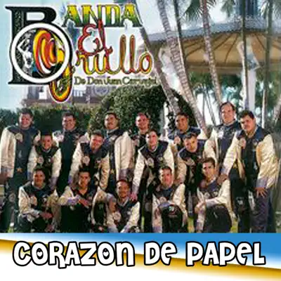 Corazón de Papel - Banda el Grullo